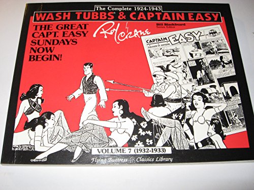 Beispielbild fr Wash Tubbs & Captain Easy Vol. 7: 1932-1933 zum Verkauf von Recycle Bookstore