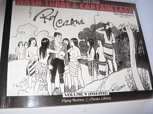 Imagen de archivo de The Complete Wash Tubbs and Captain Easy Vol 9 (1934-1935 a la venta por Wonder Book