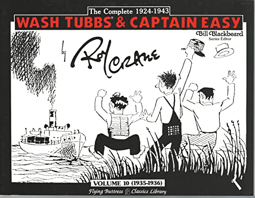 Imagen de archivo de Wash Tubbs and Capt. Easy, Vol. 10 1935 to 1936 a la venta por Wonder Book