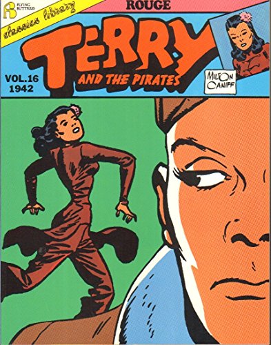 Imagen de archivo de Terry and the Pirates vol. 16 Rouge (1942) a la venta por Wonder Book