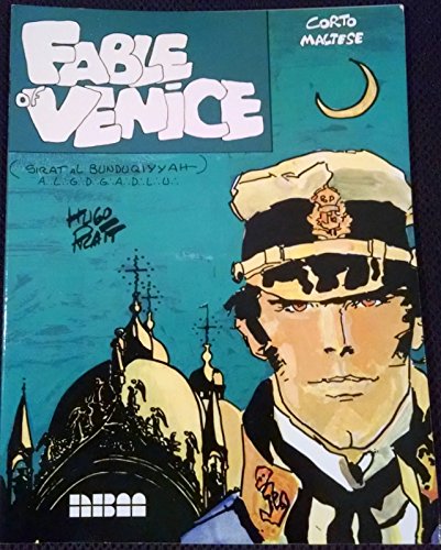 9780918348968: Corto Maltese: Fable of Venice (Flying Buttress Classics)