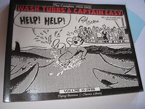 Stock image for Wash Tubbs and Captain Easy, Volume 13, 1938 for sale by michael diesman