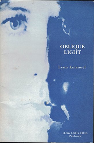 Oblique Light (9780918366139) by Emanuel, Lynn