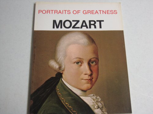 Stock image for Mozart (Portraits of greatness) for sale by Wonder Book