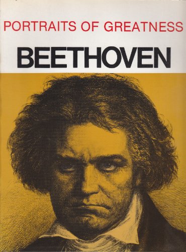 Stock image for Portraits of Greatness: Beethoven for sale by SecondSale