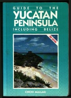 9780918373229: Guide to the Yucatan Peninsula [Lingua Inglese]