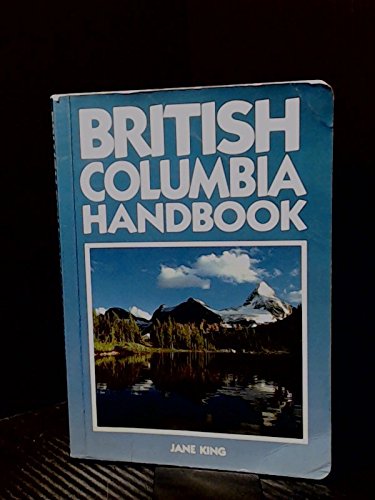 Beispielbild fr British Columbia Handbook zum Verkauf von Reuseabook