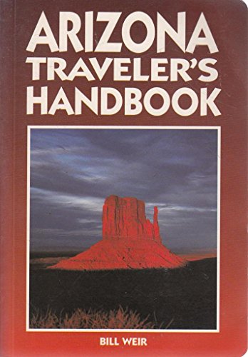 Stock image for Arizona traveler's handbook (Moon Handbooks Arizona) for sale by Once Upon A Time Books