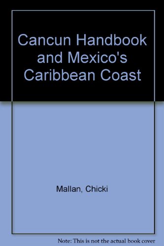 9780918373441: Cancun Handbook and Mexico's Caribbean Coast [Idioma Ingls]