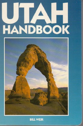 Beispielbild fr Utah Handbook (Moon Handbooks) zum Verkauf von Wonder Book