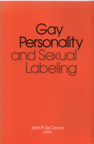 Stock image for Gay Personality and Sexual Labeling [Labelling] [Originally Published with Title, Bisexual and Homosexual Identities: Critical Clinical Issues] for sale by Katsumi-san Co.