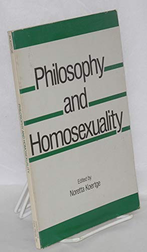 Beispielbild fr Philosophy and Homosexuality zum Verkauf von West With The Night