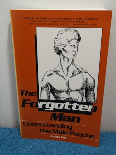 The Forgotten Man: Understanding the Male Psyche (9780918393357) by Fine, Benjamin