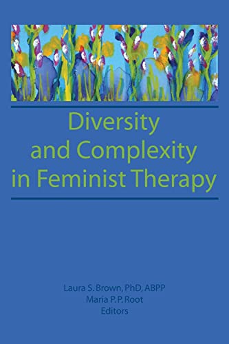 9780918393746: Diversity and Complexity in Feminist Therapy (Women in Therapy: Nos. 1-2)