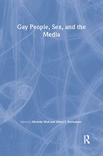 Imagen de archivo de Gay People Sex and the Media a la venta por The Yard Sale Store