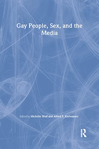 9780918393777: Gay People, Sex, and the Media