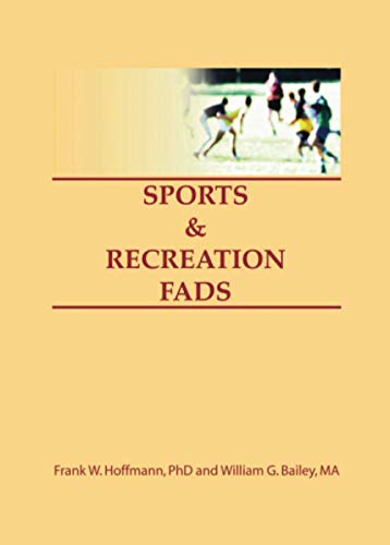 Beispielbild fr Sports &amp; Recreation Fads zum Verkauf von Blackwell's