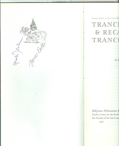 Stock image for Trance and Recalcitrance: 20 Years of Poltroon Press for sale by Murphy-Brookfield Books