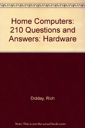 Imagen de archivo de Home Computers Vol. 1 : Two to the Tenth Question and Answers: Hardware a la venta por Better World Books