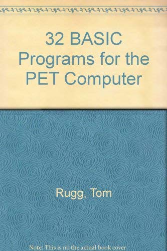 9780918398253: 32 BASIC Programs for the PET Computer