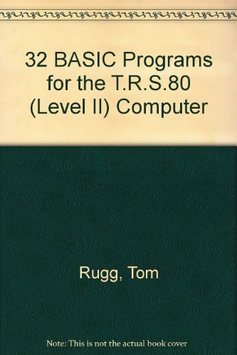 Imagen de archivo de 32 BASIC programs for the TRS-80 (level II) computer a la venta por Wonder Book