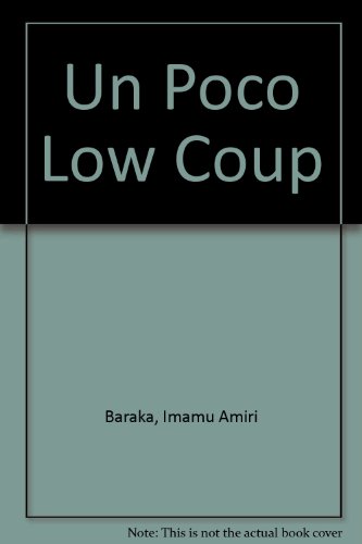 UN POCO LOW COUP (9780918408365) by Baraka, Amiri