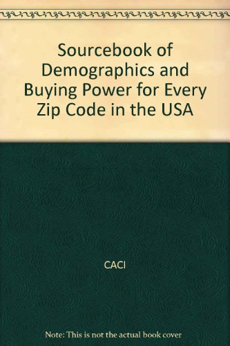 9780918417015: Sourcebook of Demographics and Buying Power for Every Zip Code in the USA