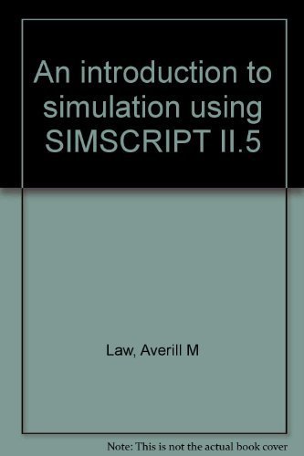 Stock image for An introduction to simulation using SIMSCRIPT II.5 for sale by ThriftBooks-Dallas