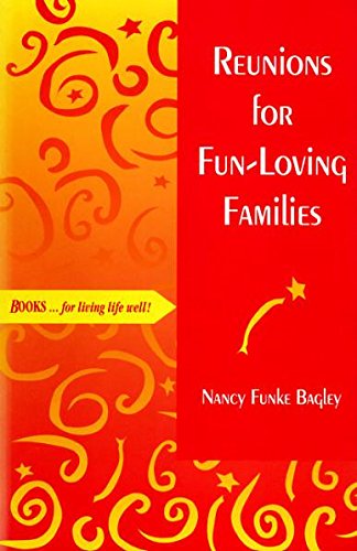 Imagen de archivo de Reunions for Fun-Loving Families a la venta por Better World Books: West