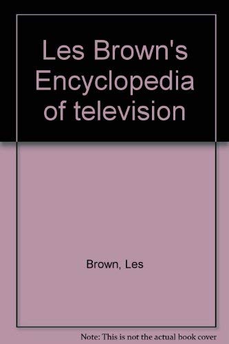9780918432292: Title: Les Browns Encyclopedia of television