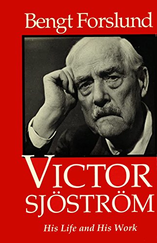 9780918432827: Victor Sjostrom: His Life and His Work (English and Swedish Edition)