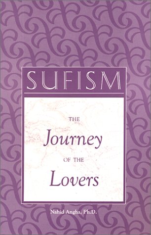 Stock image for Sufism: Journey of the Lovers for sale by SecondSale