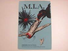 Stock image for M. I. A. (Missing in Action) for sale by Yesterday's Books