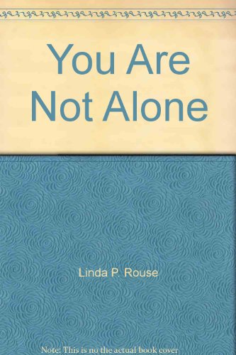 9780918452702: You Are Not Alone:: A Guide for Battered Women /