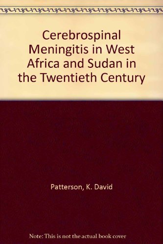 Stock image for Cerebrospinal Meningitis in West Africa and Sudan in the Twentieth Century for sale by Bailey's Bibliomania