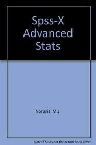 Stock image for SPSS-X Advanced Statistics Guide for sale by Better World Books