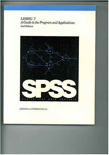 9780918469946: Lisrel 7:Gde Program Applctns: A Guide to the Program and Applications
