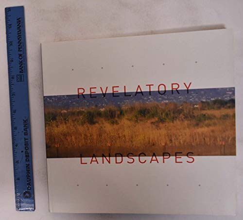 Stock image for Revelatory Landscapes for sale by Magers and Quinn Booksellers