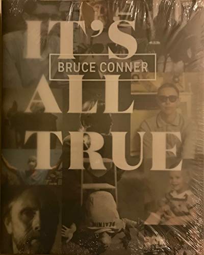 Stock image for Bruce Conner: It's All True for sale by Strand Book Store, ABAA