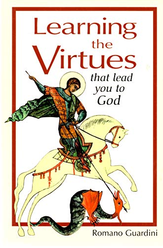 Beispielbild fr Learning the Virtues: That Lead You to God zum Verkauf von -OnTimeBooks-