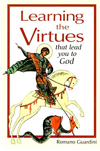 Imagen de archivo de Learning the Virtues: That Lead You to God a la venta por -OnTimeBooks-