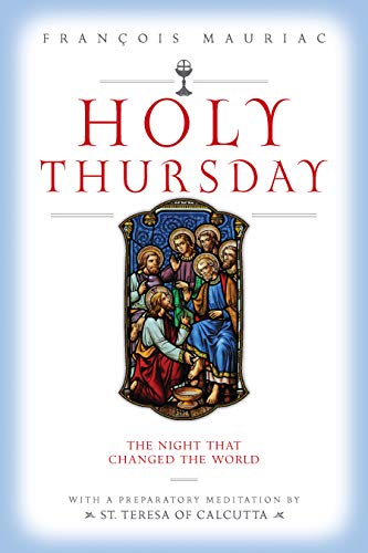 9780918477668: Holy Thursday: The Night that Changed the World