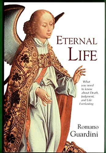 Eternal Life: What You Need to Know About Death, Judgment, and Life Everlasting.