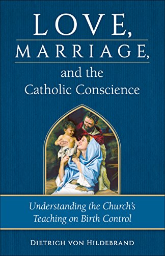 Beispielbild fr Love, Marriage & the Catholic Conscience zum Verkauf von ThriftBooks-Atlanta