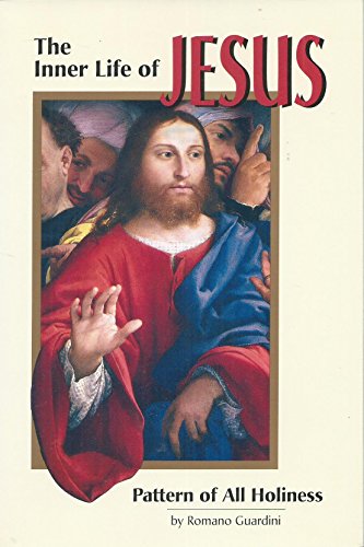 9780918477842: The Inner Life of Jesus: Pattern of All Holiness