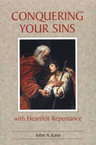 Beispielbild fr Conquering Your Sins With Heartfelt Repentance zum Verkauf von Goodwill