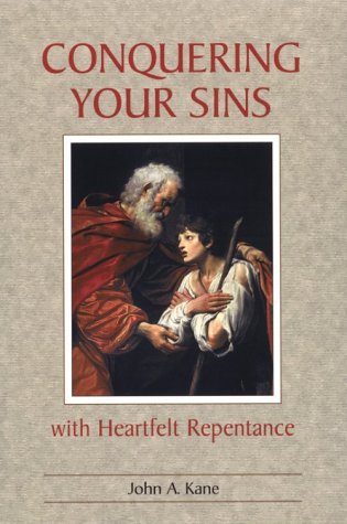 Imagen de archivo de Conquering Your Sins With Heartfelt Repentance a la venta por Goodwill
