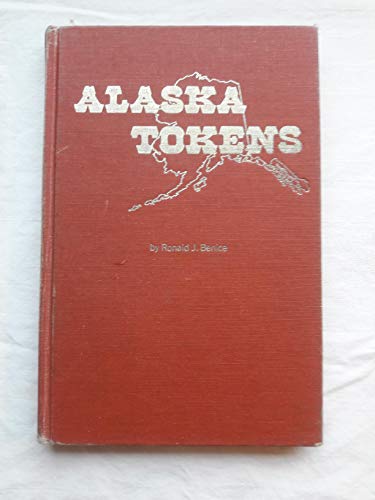 9780918492036: Alaska tokens