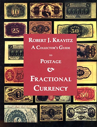 Stock image for A Collector's Guide to Postage & Fractional Currency for sale by Windy City Books