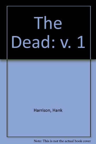 9780918501493: The "Dead": v. 1: 001